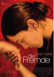 Filmplakat Die Fremde von Feo Aladog