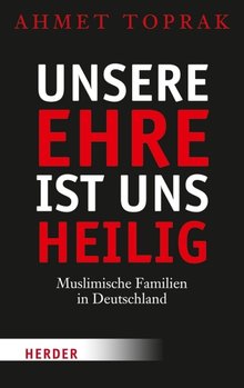 Buchcover Unsere Ehre ist uns heilig, im Herder-Verlag 