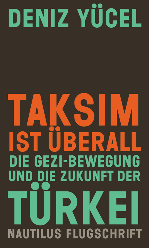 Buch-Cover "Taksim ist überall" von Deniz Yücel